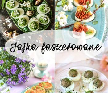 przepisy na jajka faszerowane, wielkanoc