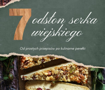 Przepisy z serkiem wiejskim - 7 pomysłów na szybkie dania. Zdrowe i proste inspiracje na śniadanie, obiad i kolację. Sprawdź te przepisy!